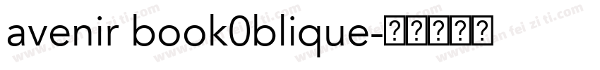 avenir book0blique字体转换